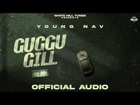 Guggu Gill (Full Audio) — watch video