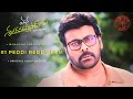 Mana Shankara Vara Prasad Garu Peddi Reddy Song BGM Mama Gari Version Chiranjeevi Bheems 4K