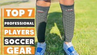 Top 7 Soccer Gear Every Pro Player Needs