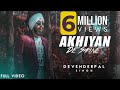 Download Lagu Akhiyan De Samne Full  Devenderpal Singh   Latest Punjabi Songs Mp3 Free
