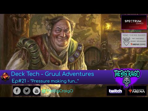 Deck Tech Ep #21- Gruul Adventures Return | Arena | Tier 1 |
