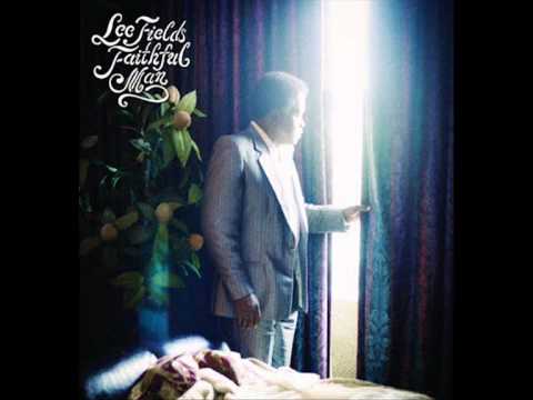 Lee Fields - Wish You Were Here