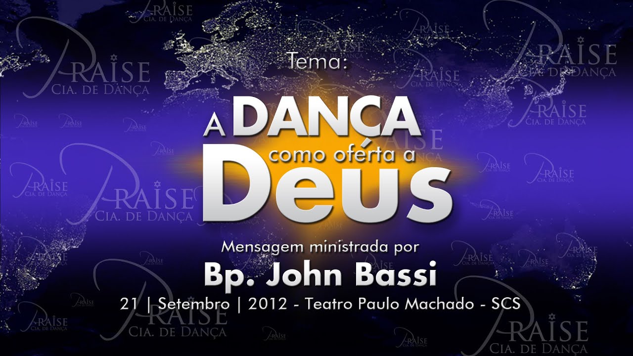 Watch Now John Bassi - A Dança como Oferta a Deus John Bassi - A Dança como Oferta a Deus