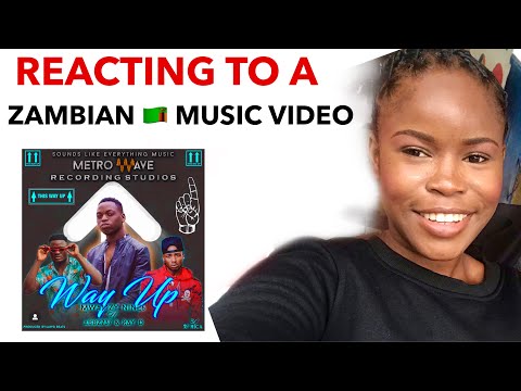 REACTING TO A ZAMBIAN MUSIC VIDEO || Mwamzy nine6 ft Ray Dee & Abbz - way up
