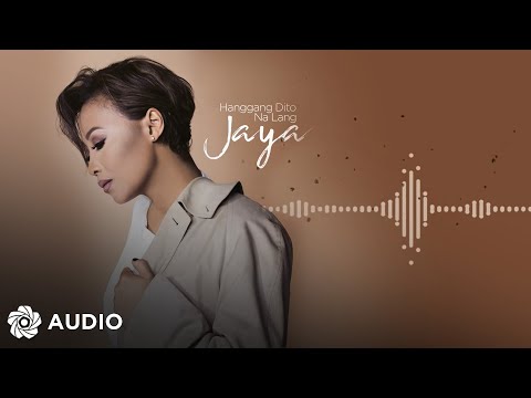 Hanggang Dito Na Lang - Jaya | "I Have A Lover" OST (Audio) 🎵