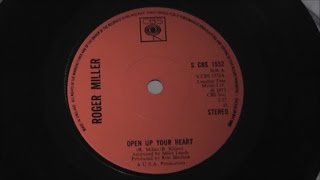 Roger Miller - Open Up Your Heart