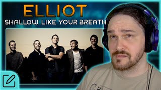 VAST, SPARSE, DIRTY // Elliot - Shallow Like Your Breath // Composer Reaction &amp; Analysis