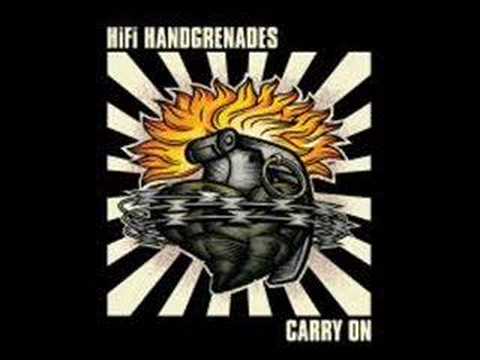 HiFi Handgrenades - Carry On