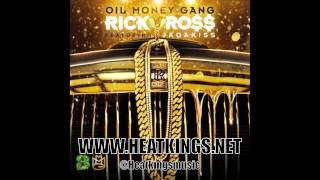 Rick Ross Ft. Jadakiss - Oil Money Gang Prod. By J.U.S.T.I.C.E League (New 2013)