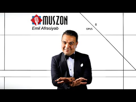 MUSZON - Emil Əfrasiyab (Opus 8)