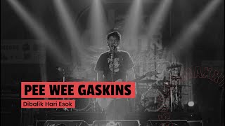 Download lagu [HD] Pee Wee Gaskins - Di Balik Hari Esok (Live at JakCloth 2017 Goes to Padang) mp3