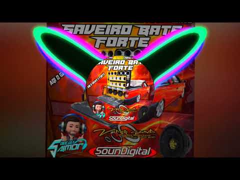 CD SAVEIRO BATE FORTE CIUDAD DEL ESTE PARAGUAY LOJA VIPER SOUND DJSAIMOR