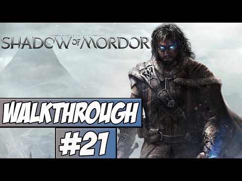 Middle Earth: Shadow Of Mordor Walkthrough Ep.21 w/Angel - The End!
