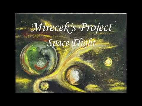 Mireček's Project - Mirecek's Project- Space Flight /guitar instrumental/