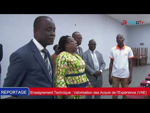 Enseignement Technique : Valorisation des Acquis de l’Expérience (VAE)
