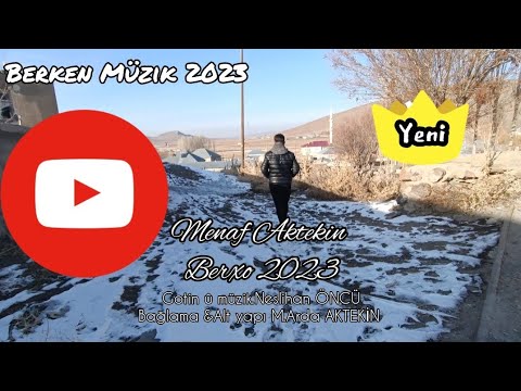 (Bager) Menaf Aktekin - Berxo 2023