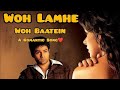 Woh Lamhe Woh Baatein Official Video Zeher Emraan Hashmi Atif Aslam