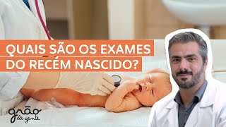 What are the newborn exams? | ABCs of Grain of People