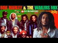 DJ BUNDUKI BEST OF BOB MARLEY THE WAILERS 2026 MIX OFFICIAL AUDIO