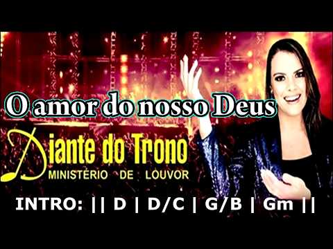 Amor do nosso Deus - Diante do Trono