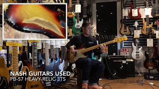 Video thumbnail for Nash Guitars used PB-57 Heavy Relic 3TS by 三木楽器 / MIKIGAKKI 公式チャンネル