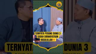 Download lagu TERNYATA PERANG DUNIA KE 3 SUDAH DIRIWAYATKAN RASULULLAH‼️#ceritauntungs #ustadzrahmatbaequni mp3