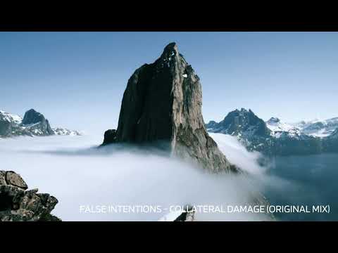 False Intentions - Collateral Damage (Original Mix)
