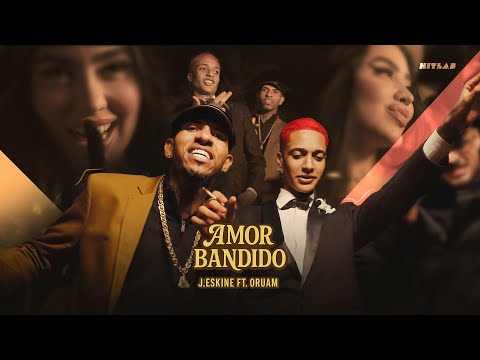 J. ESKINE & ORUAM - AMOR BANDIDO (CLIPE OFICIAL) 💔❤️‍🔥