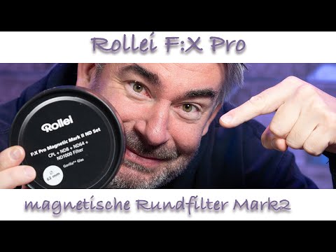Vorstellung Rollei Magnetfilter F:X Pro Mark 2