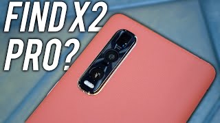 Oppo Find X2 Pro A Weekend Later: Ultra KILLER?