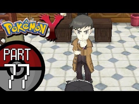 Pokemon X and Y - Part 77: Looker Bureau | Chapter 1 - "That Man's a Real... Looker!"