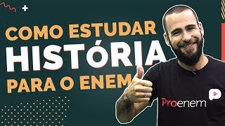 Como estudar HISTÓRIA para o ENEM - Prof. Otto Barreto