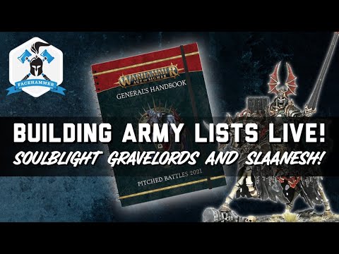GENERALS HANDBOOK 2021 LIST CRAFTING SHOW - LIVE DISCUSSION ON SOULBLIGHT AND SLAANESH LISTS!