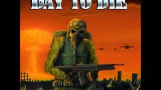 Day to die- Soldier without name- HD.- ( Demo v.)