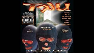 TRU - TRU 2 The Game Pt. 2 - Ghetto Cheese