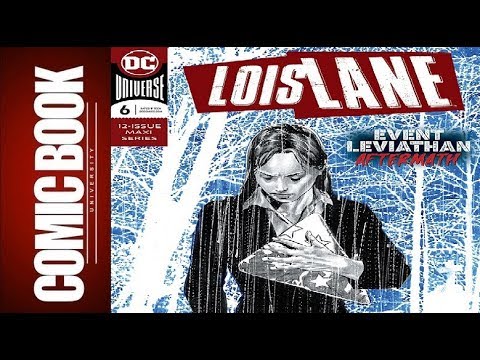 Lois Lane #6 Review | COMIC BOOK UNIVERSITY