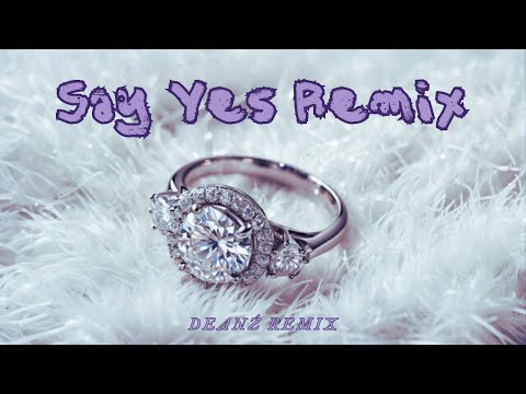 ANGO, YPU Z, YPU ROSE - Say Yes REMIX💍(Deanź Remix)