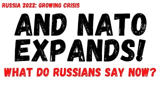 NATO EXPANDS | Disaster For Russia And Who Is Responsible