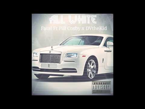 All White Ft Pill Cosby x DVtheKid