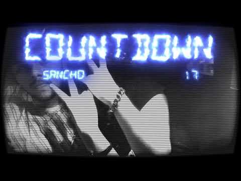 Sancho x 17 - COUNTDOWN ⏰
