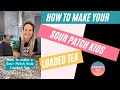 How To Make The Sour Patch Kids Loaded Herbalife Tea