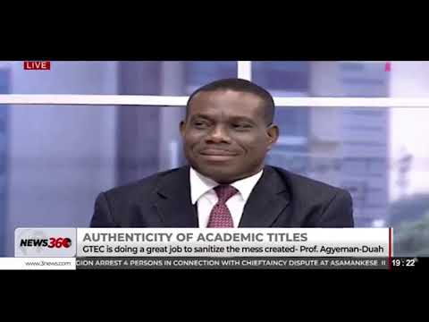 Authenticity of academic titles: GTEC is doing well to sanitize the mess created – Prof. Duah