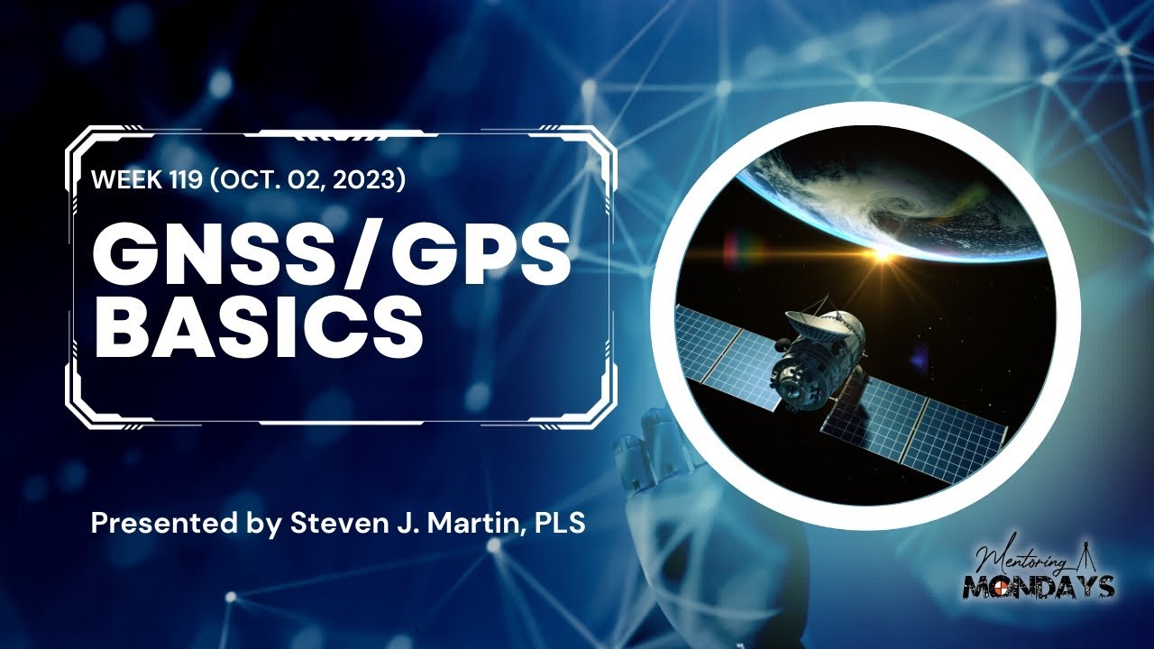 Week 119: GNSS / GPS Basics