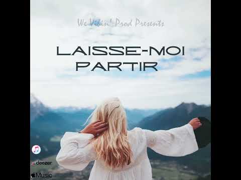 WE VIBIN' PROD FT LAMA MUSICAL - Laisse-Moi Partir (Audio)