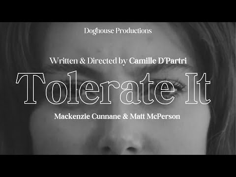 Tolerate It - Short Film