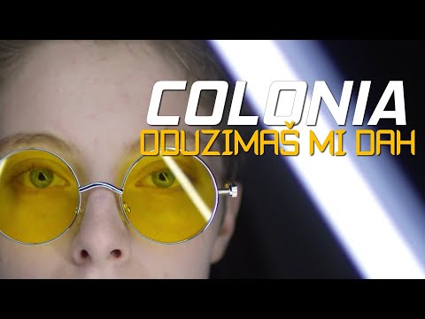 Colonia - Oduzimaš mi dah (Official lyric video)