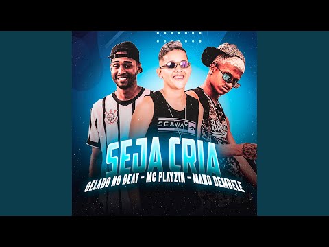 Seja Cria (Remix)