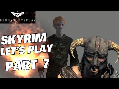 Skyrim Let's Play Part 7