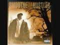 SMOOTHE THE HUSTLER And TRIGGER THE GAMBLER My Brother My Ace