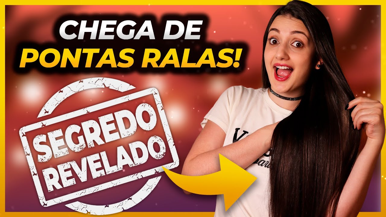 PONTAS RALAS NUNCA MAIS! 10 DICAS MUITO VALIOSAS